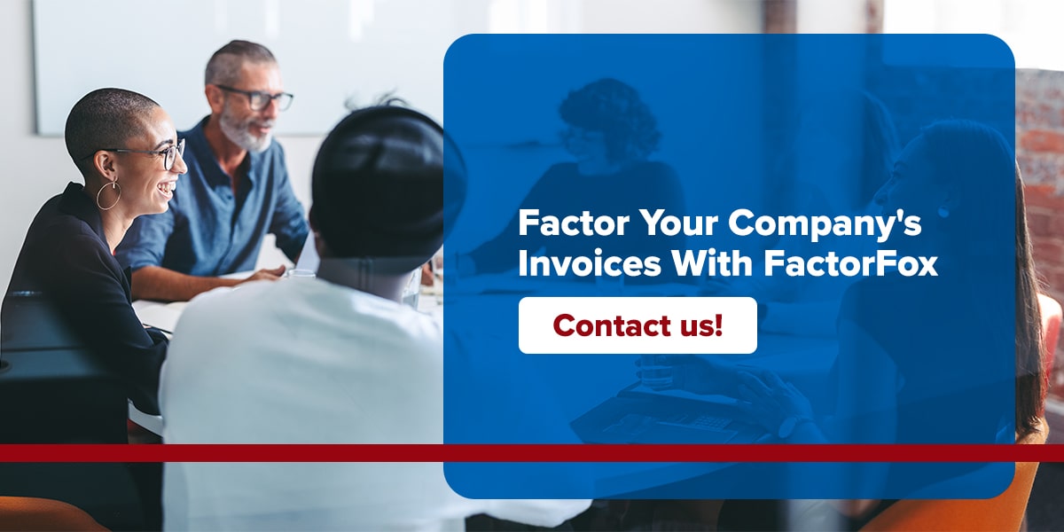 Factor Your Company's Invoices With FactorFox
